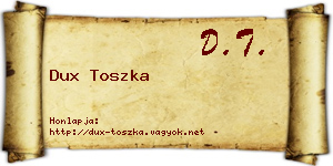 Dux Toszka névjegykártya